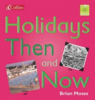 Holidays Then and Now