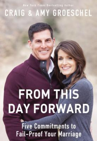 From This Day Forward (Amy Groeschel)(Brožovaná)