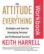Attitude Is Everything Workbook