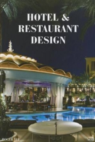 Hotel and Restaurant Design