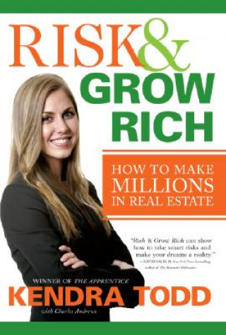 Risk and Grow Rich