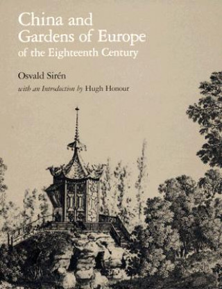 China and Gardens of Europe of the Eighteenth Century in Landscape Architecture