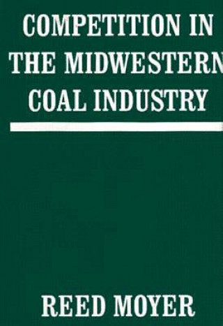 Competition in the Midwestern Coal Industry