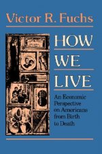 How We Live