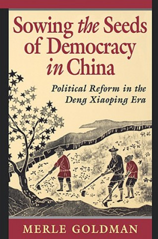 Sowing the Seeds of Democracy in China