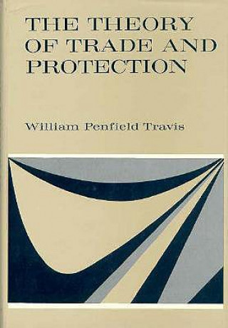 Theory of Trade and Protection
