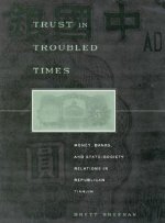 Trust in Troubled Times