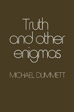 Truth and Other Enigmas