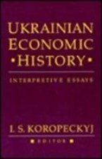 Ukrainian Economic History - Interpretive Essays (Paper)