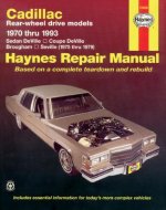 Cadillac RWD (1970-93) Automotive Repair Manual