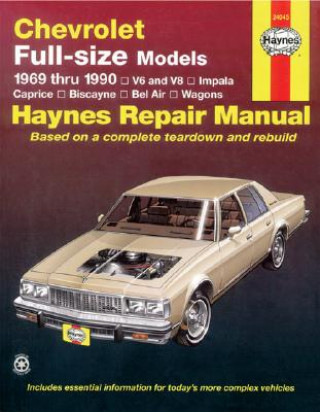 Chevrolet Full-size Models 1969-90 V6 and V8 Owner's Workshop Manual