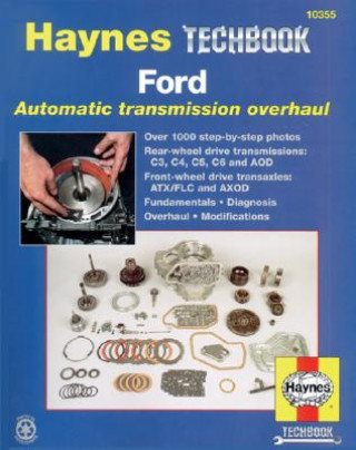 Ford Automatic Transmission Overhaul Manual
