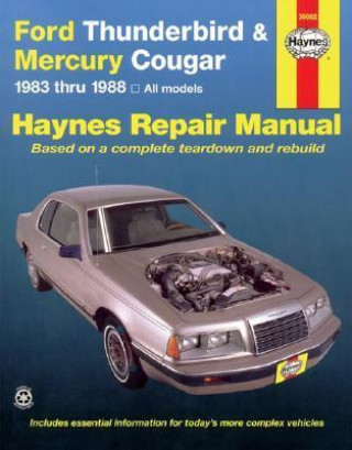 Ford Thunderbird and Mercury Cougar 1983-88 Owner's Workshop Manual