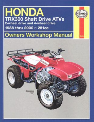 Honda TRX300 Shaft Drive ATVs (88 - 00)