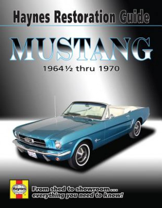 Mustang Restoration Guide (Quayside)(Miękka)