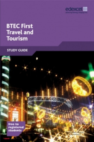 BTEC FIRST STUDY GUIDE TRAVEL & TOURISM