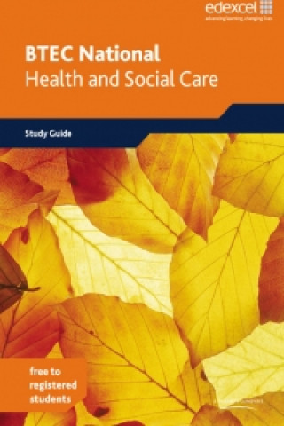 BTEC NATIONAL STUDY GUIDE HEALTH & SOCIA