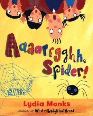 Literacy Evolve Year 1 Aaaarrgghh Spider!