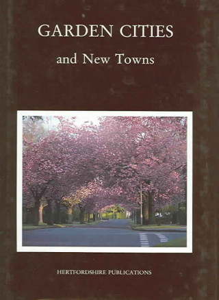 Garden Cities and New Towns