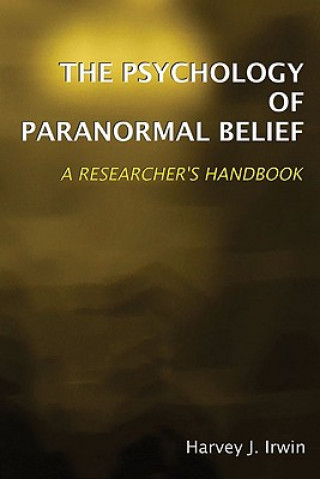 Psychology of Paranormal Belief