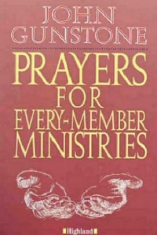 Prayers for Every-Member Ministries