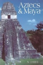 Aztecs and Maya