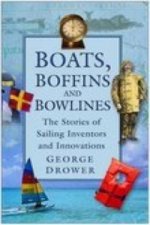 Boats, Boffins and Bowlines