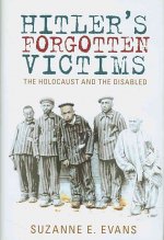 Hitler's Forgotten Victims