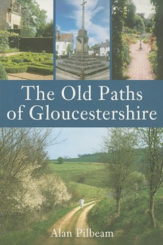 Old Paths of Gloucestershire