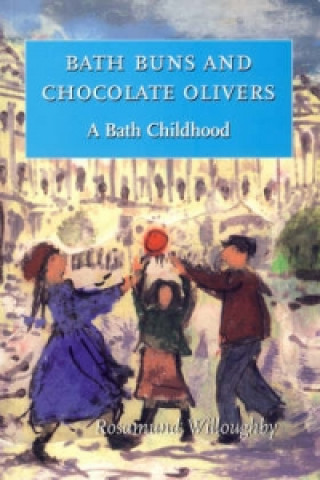 Bath Buns and Chocolate Olivers