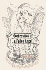 Confessions of a Fallen Angel