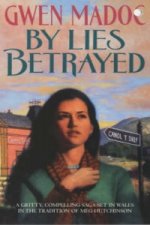 By Lies Betrayed