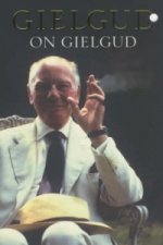 Gielgud On Gielgud