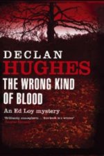 Wrong Kind of Blood