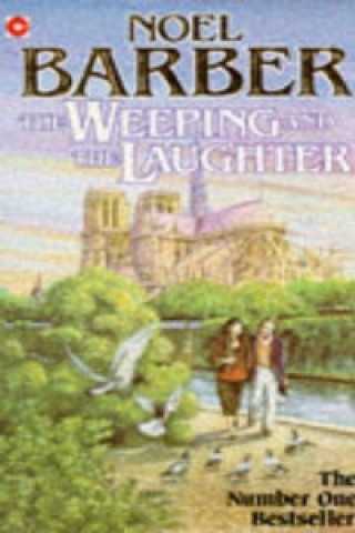 Weeping and the Laughter