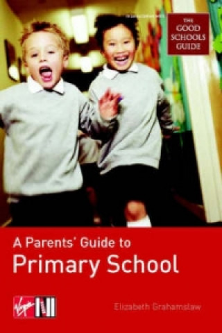 Parents' Guide to Primary School