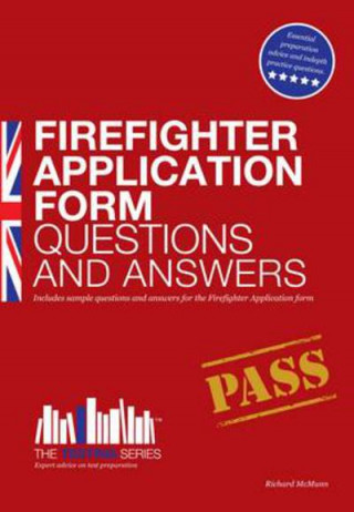 Firefighter Application Form Questions and Answers