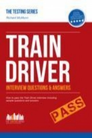 Train Driver Interview Questions and Answers