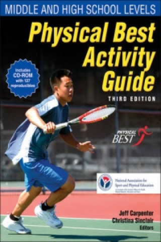 Physical Best Activity Guide: Middle and High School Level-3rd Ed