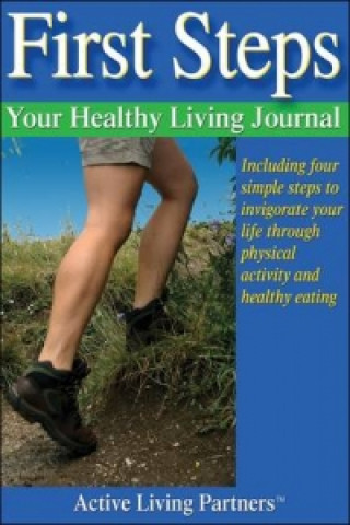 FIRST STEPSYOUR HEALTHY LIVING JOURNAL
