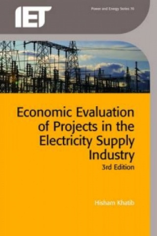 Economic Evaluation of Projects in the Electricity Supply Industry