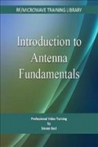 Introduction to Antenna Fundamentals