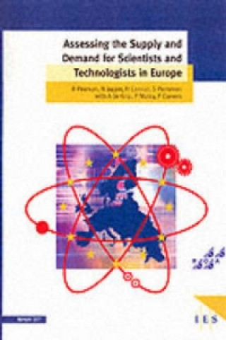 Assessing the Supply and Demand for Scientists and Technologists in Europe