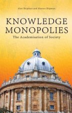 Knowledge Monopolies