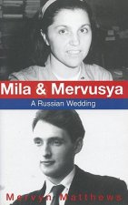 Mila and Mervusya