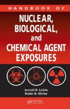 Handbook of Nuclear, Biological, and Chemical Agent Exposures