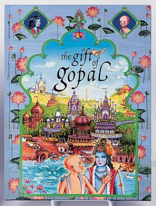 Gift of Gopal: Volume III
