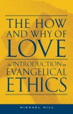 How and Why of Love