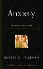 ANXIETY ANATOMY & CURE