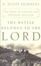 Battle Belongs to the Lord